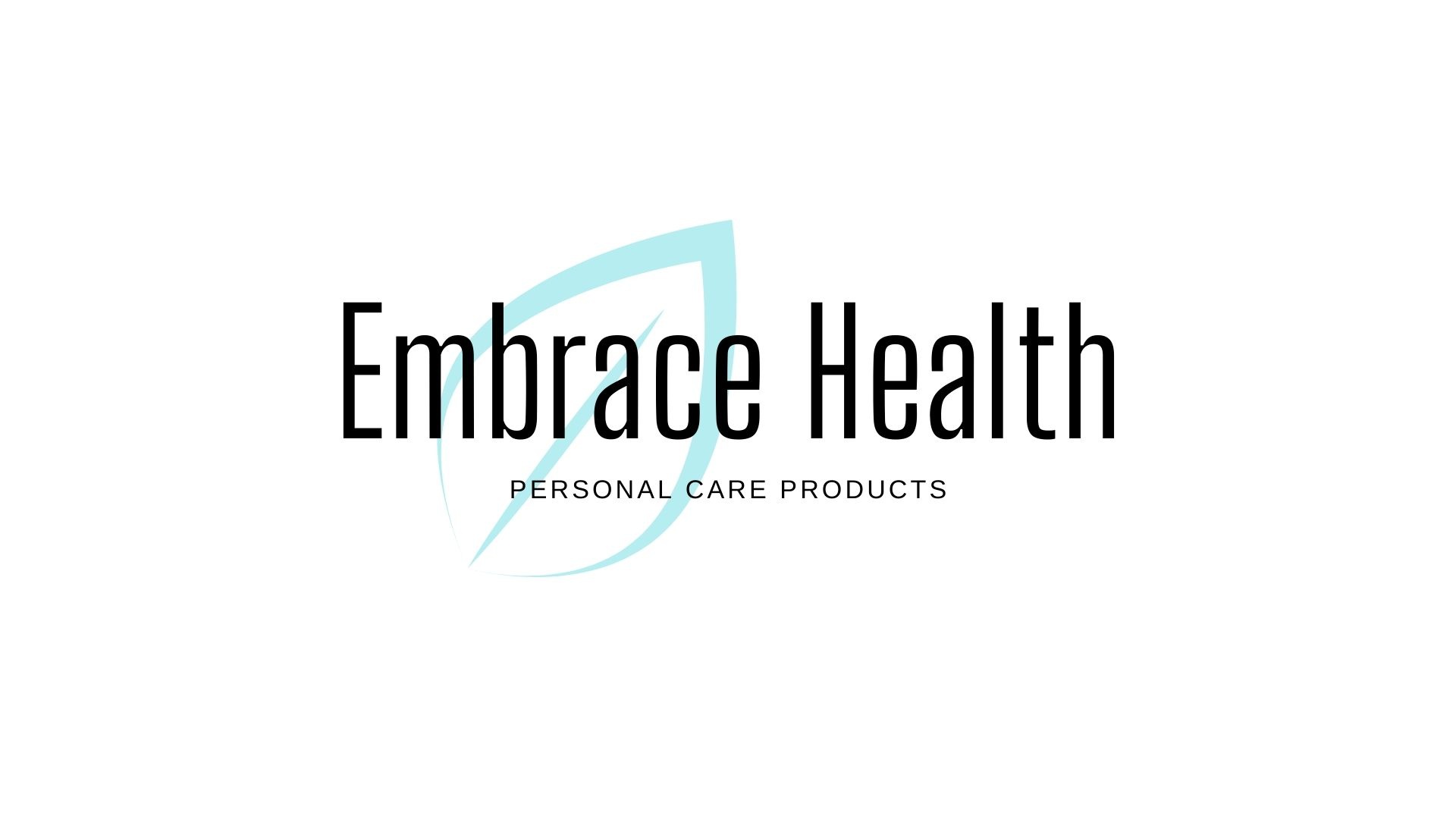 Embrace Health Personal Care Products